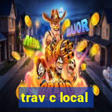 trav c local